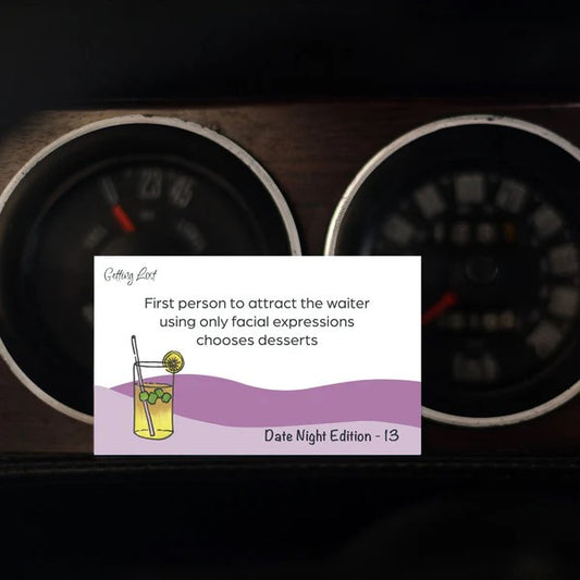 GETTING LOST - DATE NIGHT EDITION