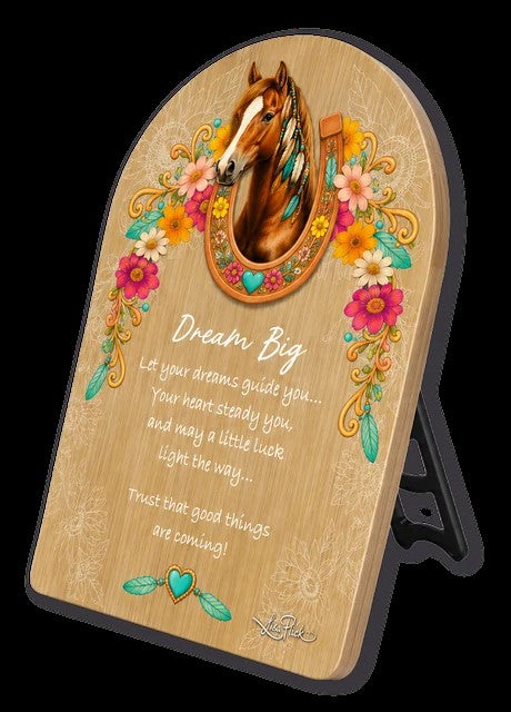 Dream Big Lucky Horse Arch Affirmation 13x18cm