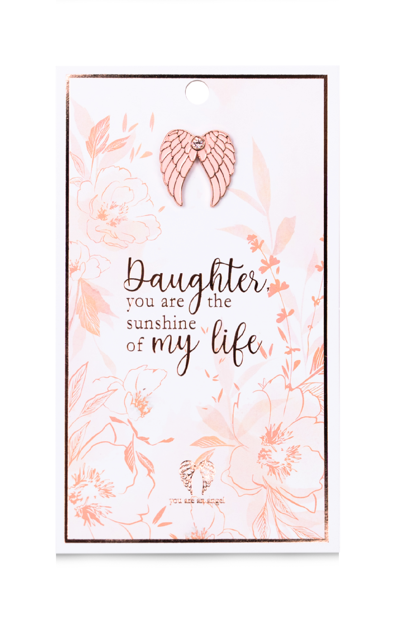 YOU ARE AN ANGEL - ANGEL PIN DAUGHTER