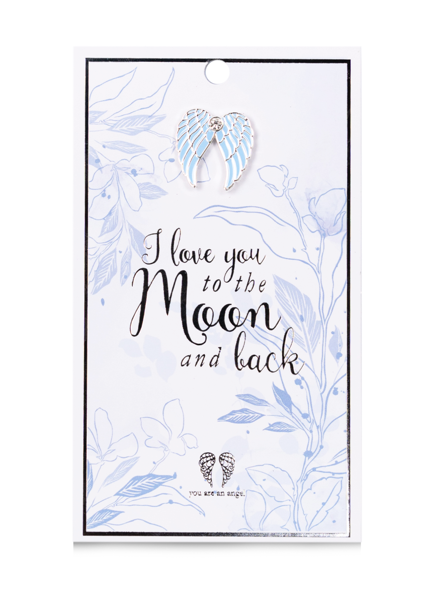 YOU ARE AN ANGEL - ANGEL PIN  MOON & BACK